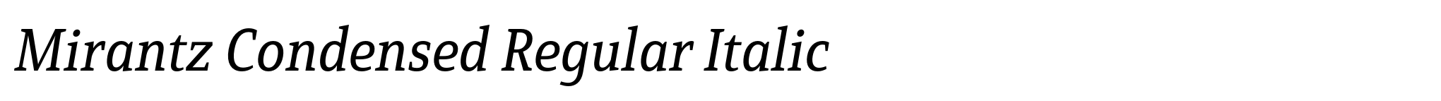 Mirantz Condensed Regular Italic image